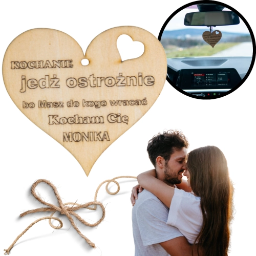ZAWIESZKA SERCE DO AUTA Z GRAWEREM JEDŹ OSTROŻNIE - Personalizowany Prezent (W01)
